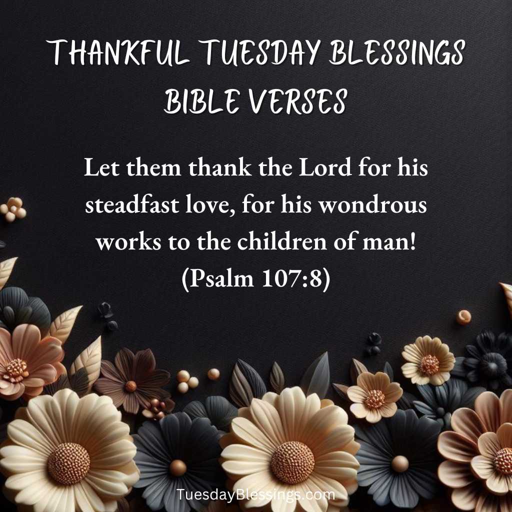 Thankful Tuesday Blessings Bible Verses