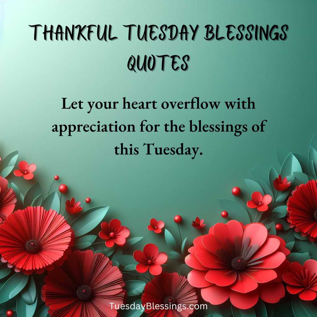 Thankful Tuesday Blessings Quotes