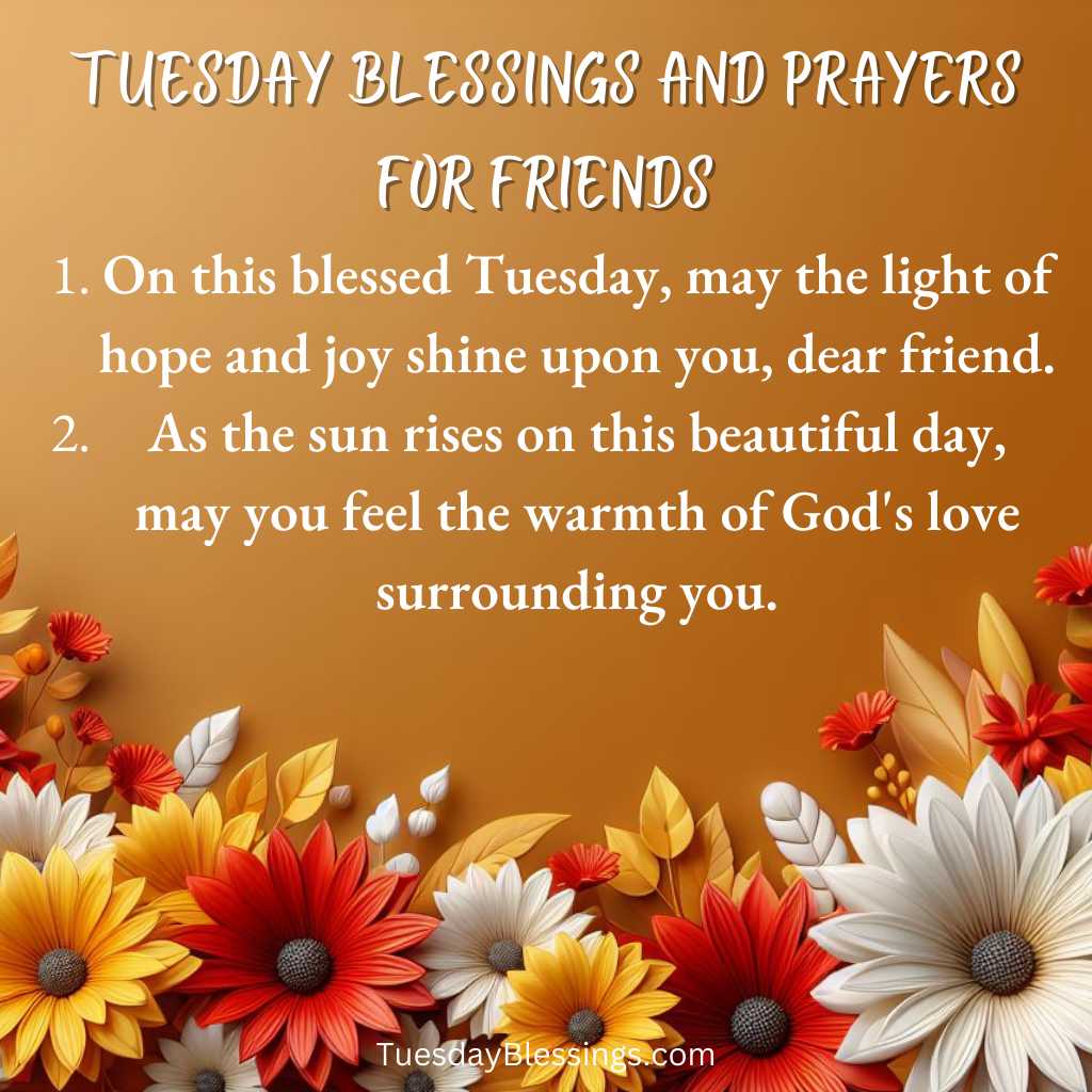 Tuesday Blessings And Prayers For Friends