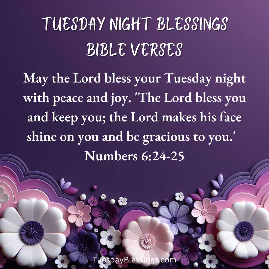 Tuesday Night Blessings Bible Verses