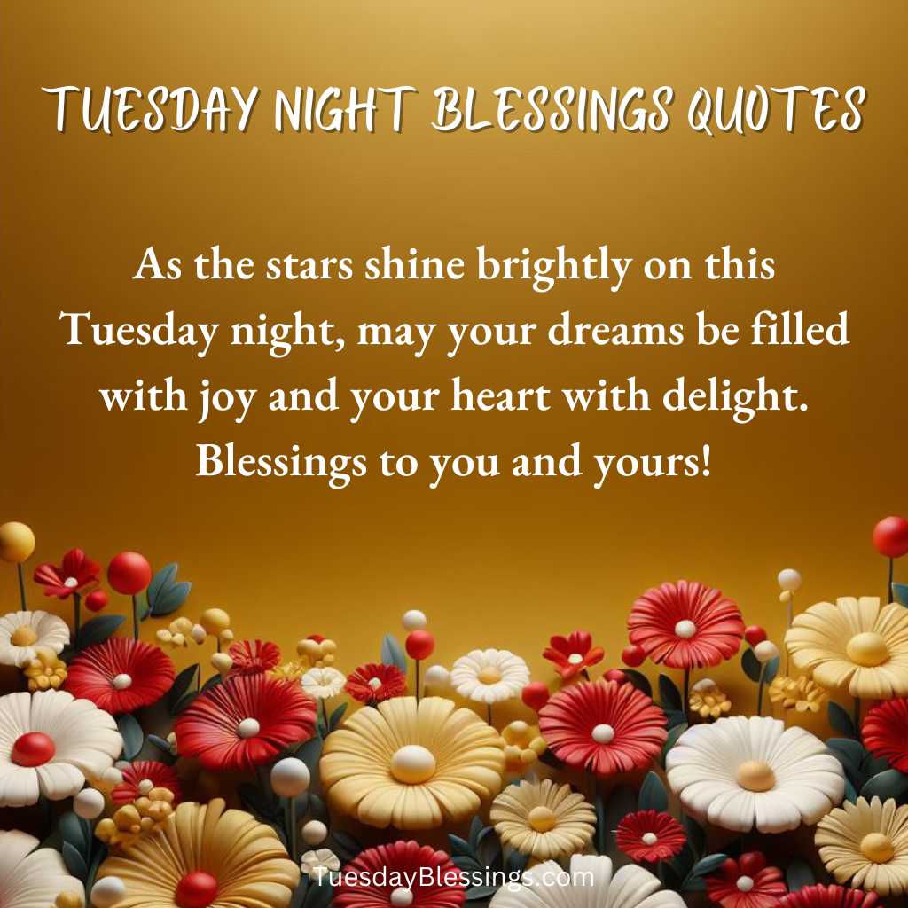 Tuesday Night Blessings Quotes