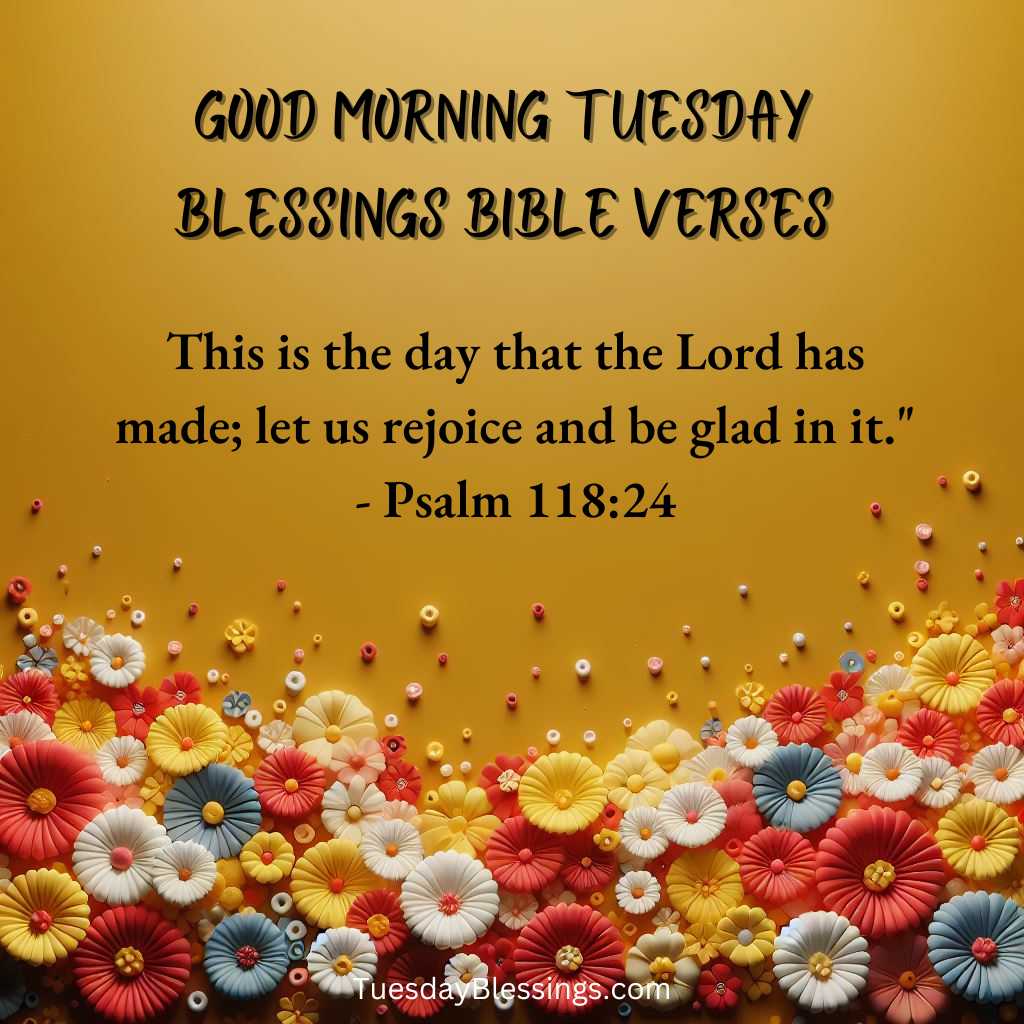 Good Morning Tuesday Blessings Bible Verses