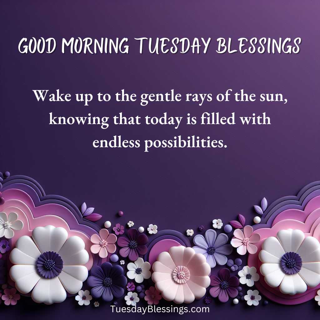 300+ Good Morning Tuesday Blessings with Images