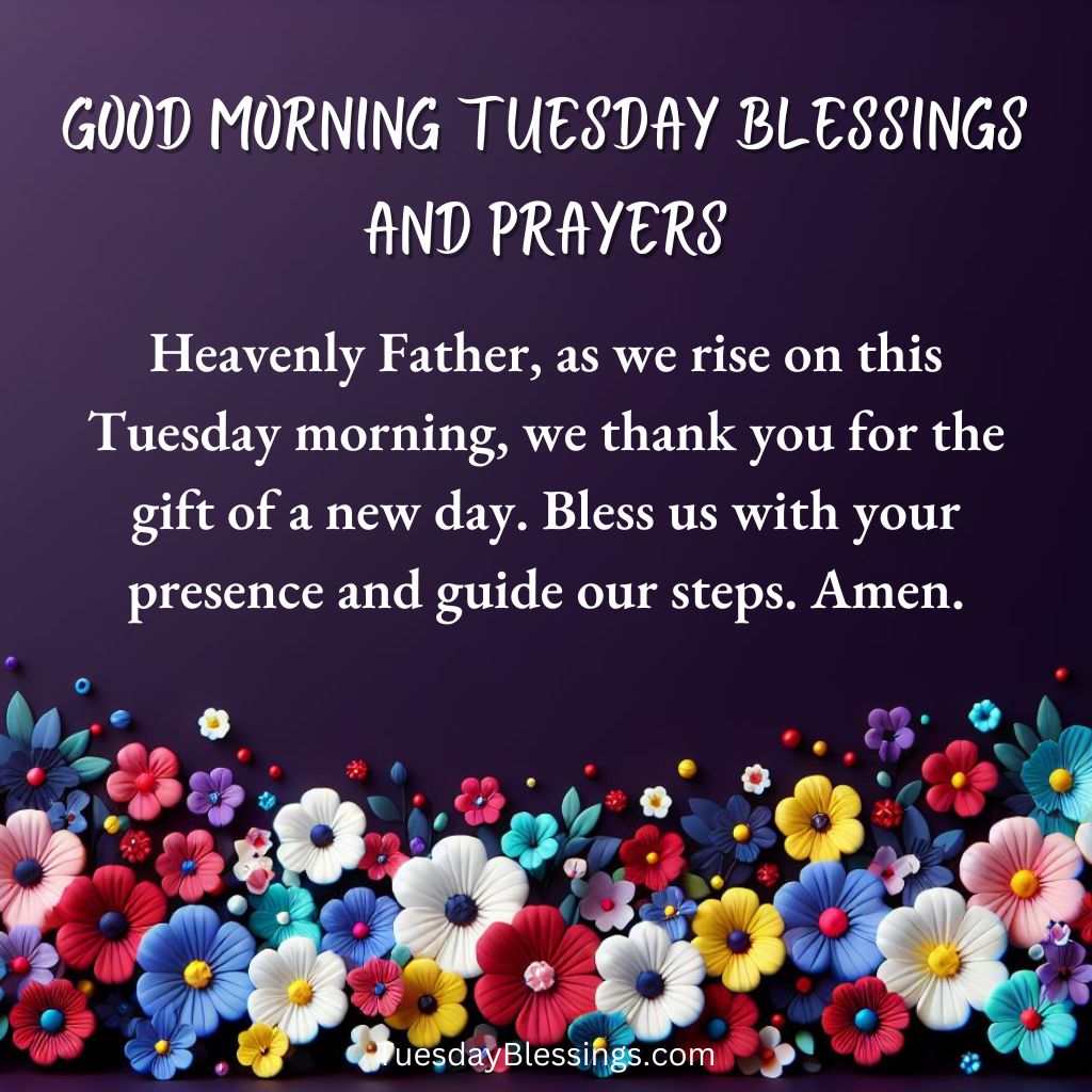 Good Morning Tuesday Blessings And Prayers