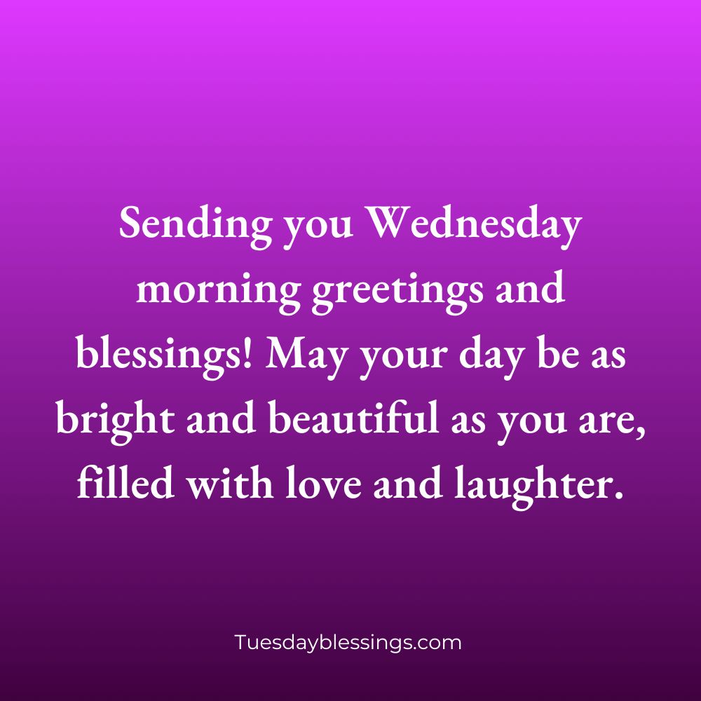 Wednesday Morning Greetings And Blessings