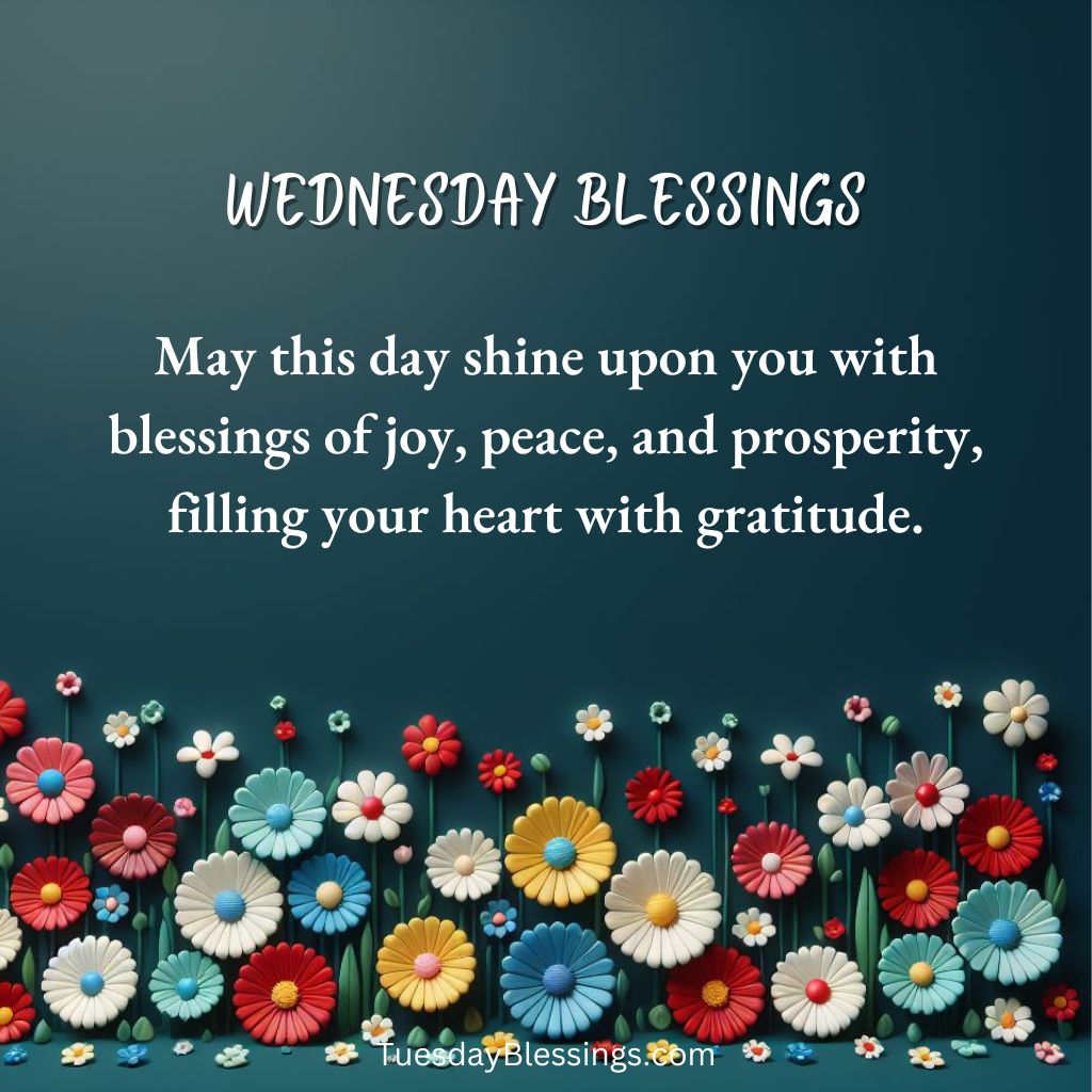 1000+ Wednesday Blessings Images, Prayers And Quotes