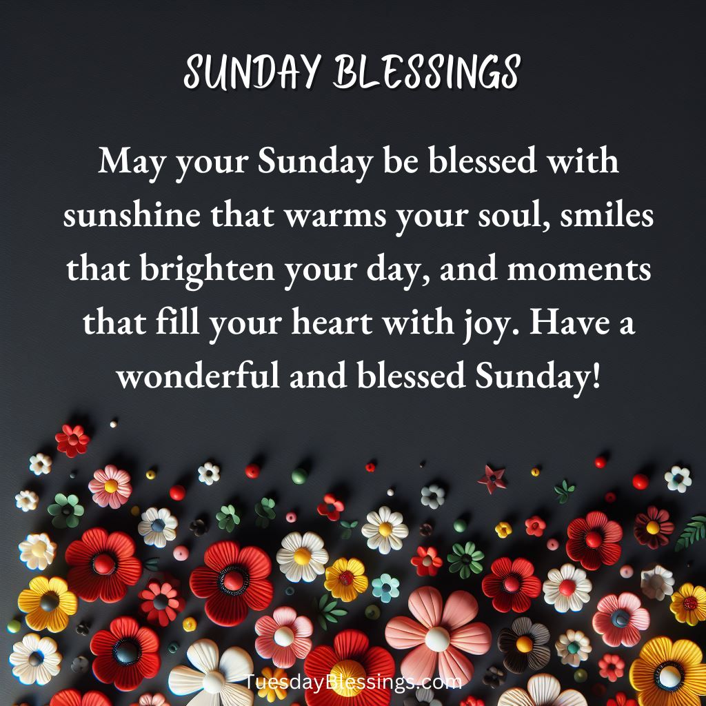 1000+ Sunday Blessings Images, Quotes and Prayers